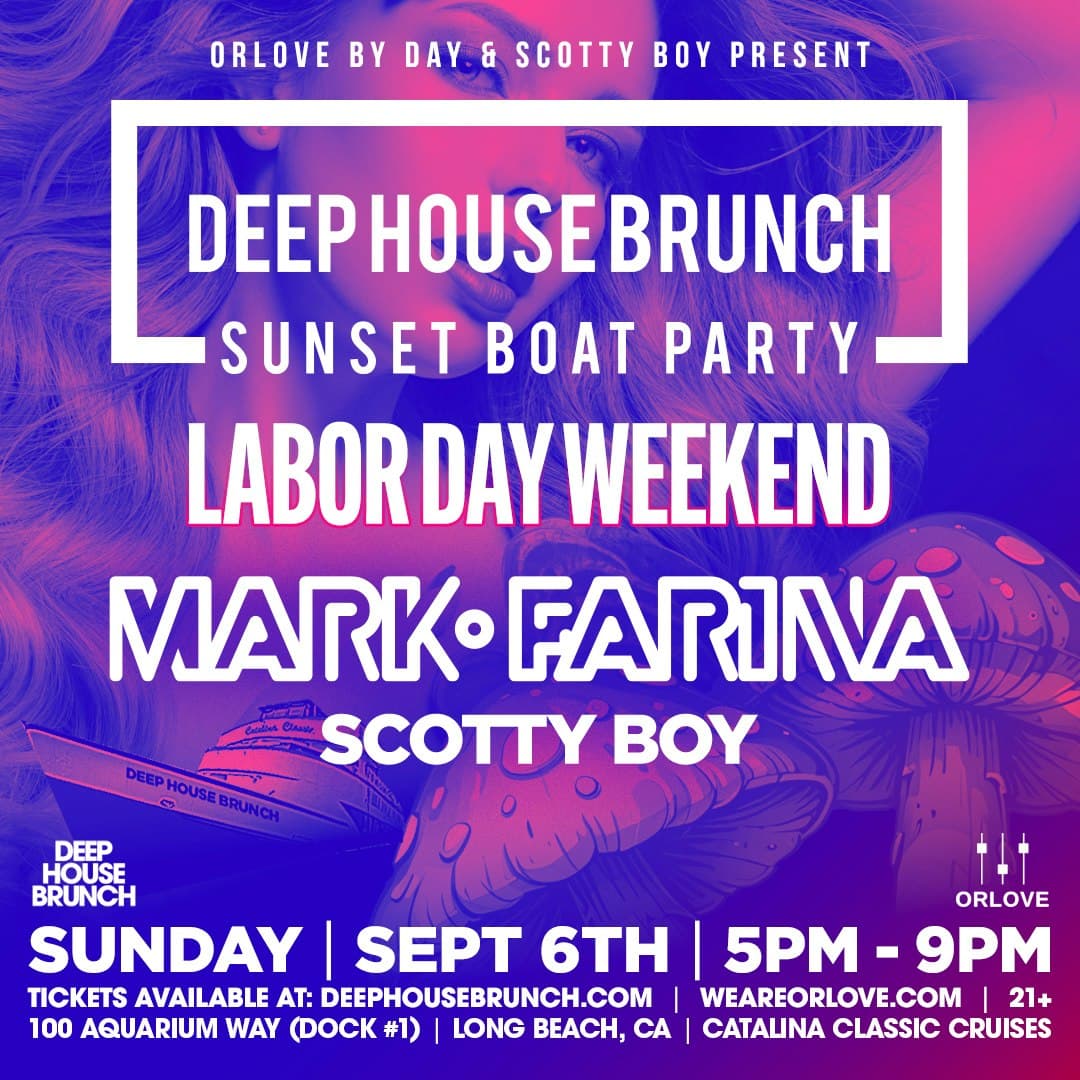 Deep House Brunch BOAT PARTY ft. MARK FARINA