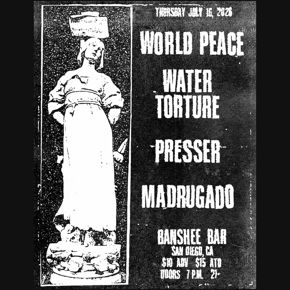 World Peace, Water Torture, Presser, and Madrugado