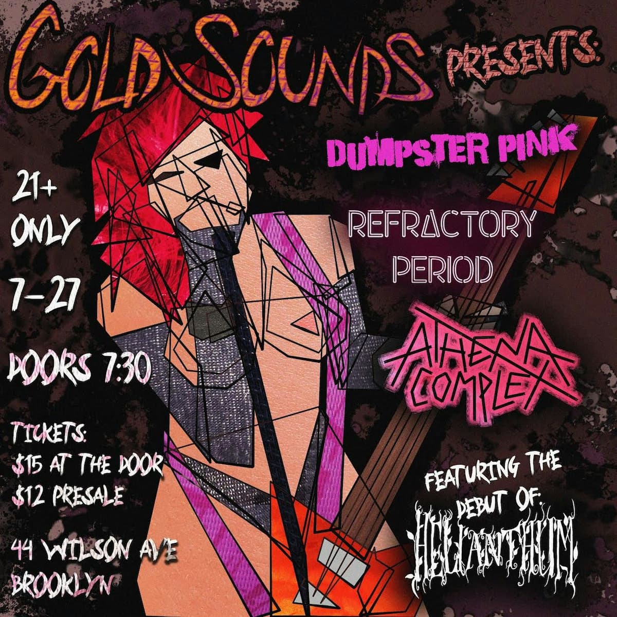Dumpster Pink // Refractory Period // Athena Complex // Helianthum
