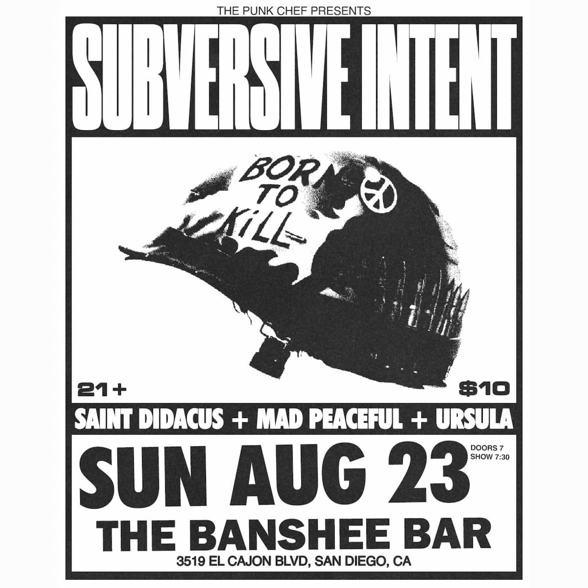 The Punk Chef Presents: Subversive Intent, Saint Didacus, Mad Peaceful, and Ursula