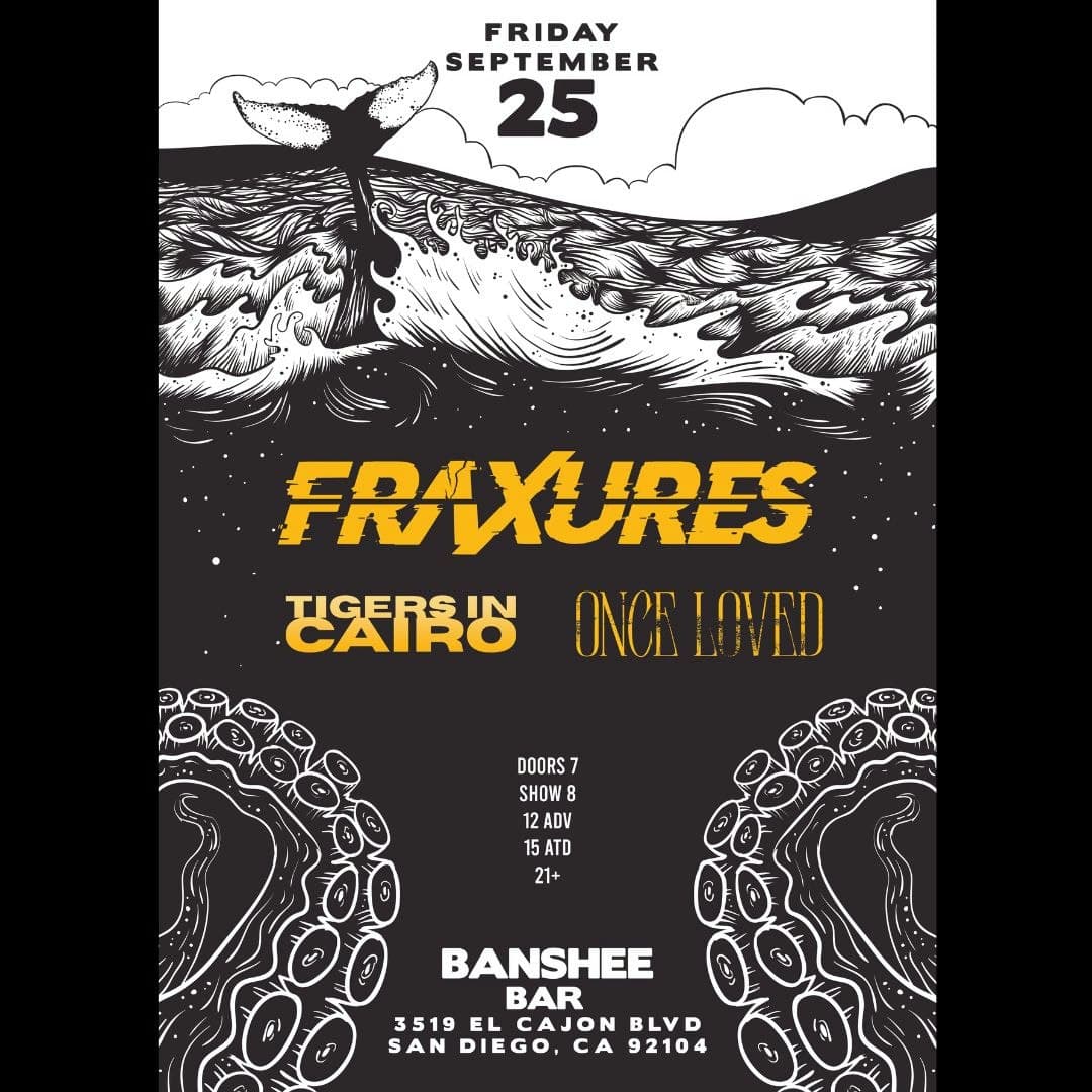 Fraxures, Tigers in Cairo, and Once Loved