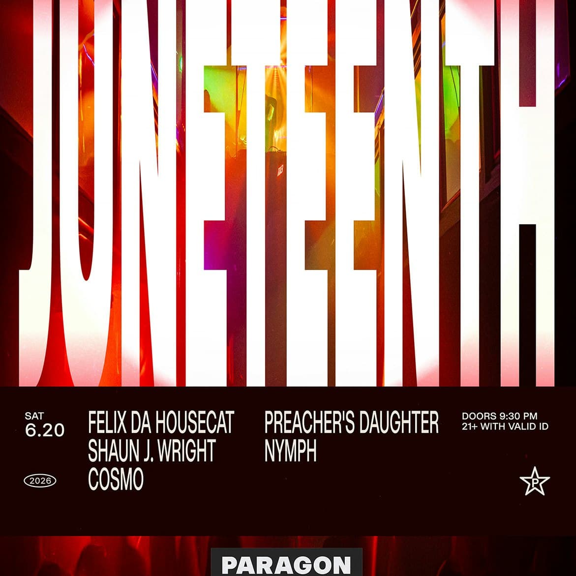 Juneteenth: Felix Da Housecat, Shaun J. Wright, +