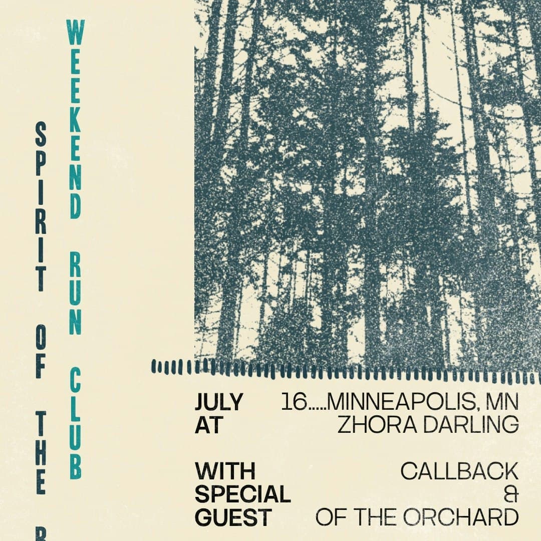 Spirit of the Bear (OH) & The Weekend Run Club (CHI) w/Callback & Of The Orchard