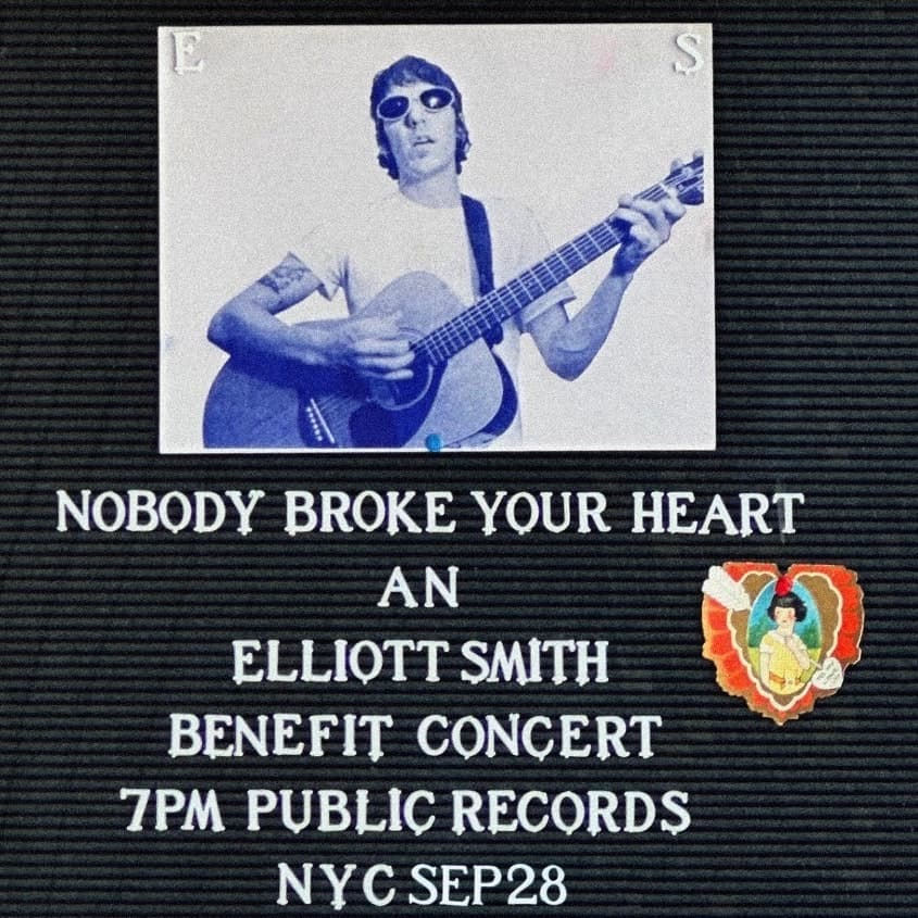 Nobody Broke Your Heart: An Elliott Smith Benefit Concert