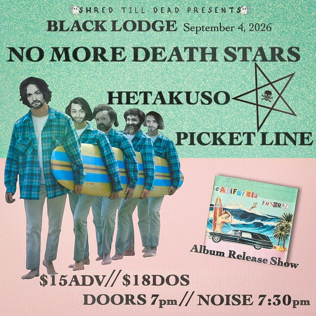 No More Death Stars, Hetakuso, Picket Line