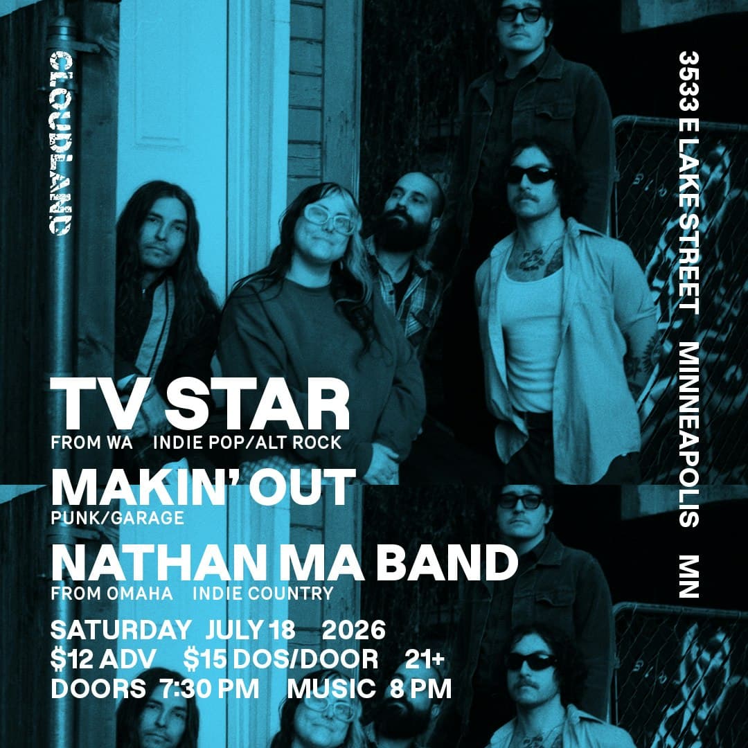 TV Star, Makin' Out, Nathan Ma Band
