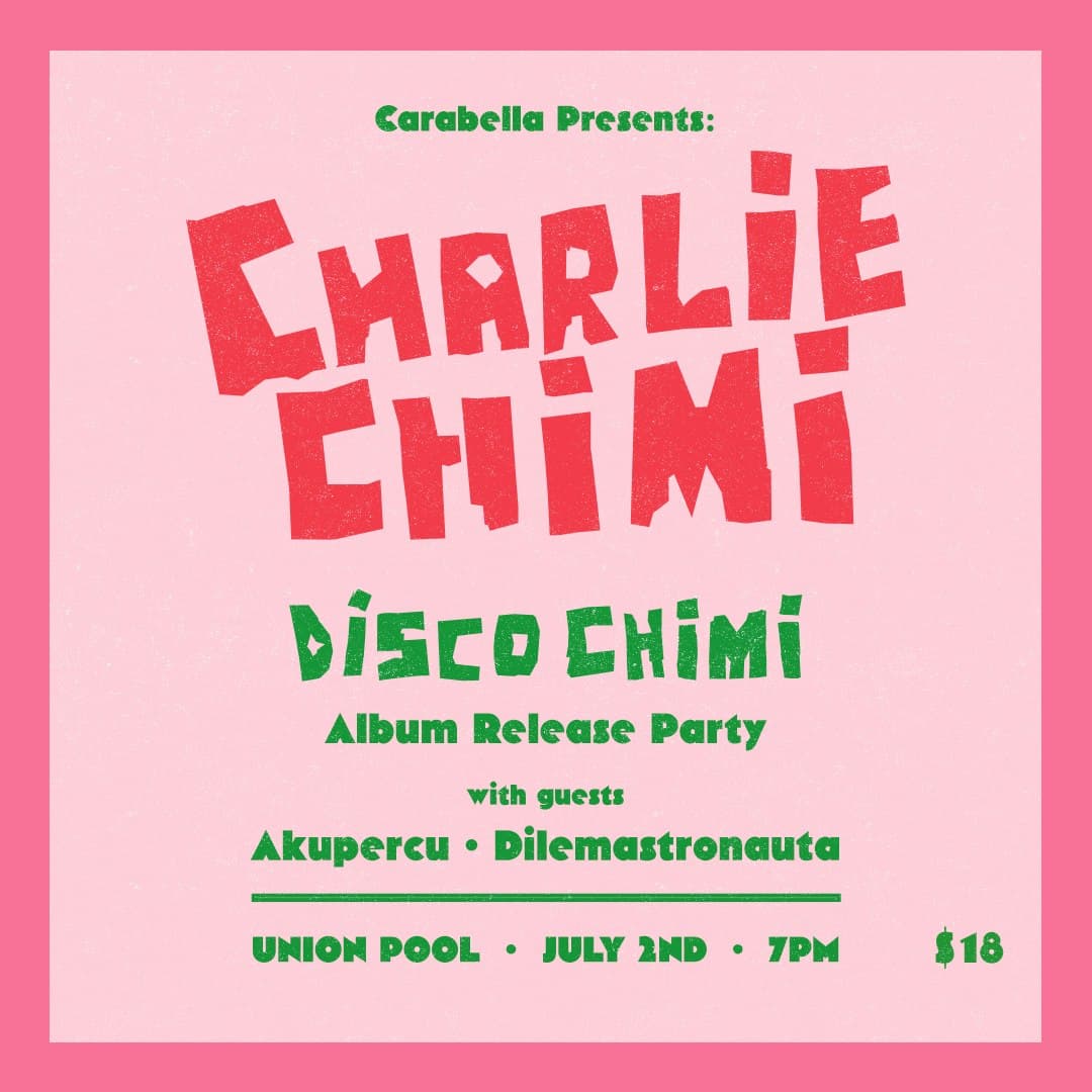 Charlie Chimi (record release) w/ Akupercu • Dilemastronauta