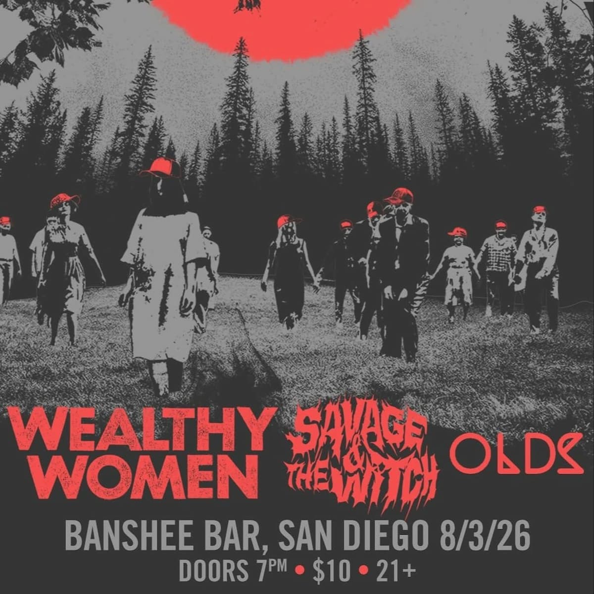 Wealthy Women, Savage & The Witch, and Olds