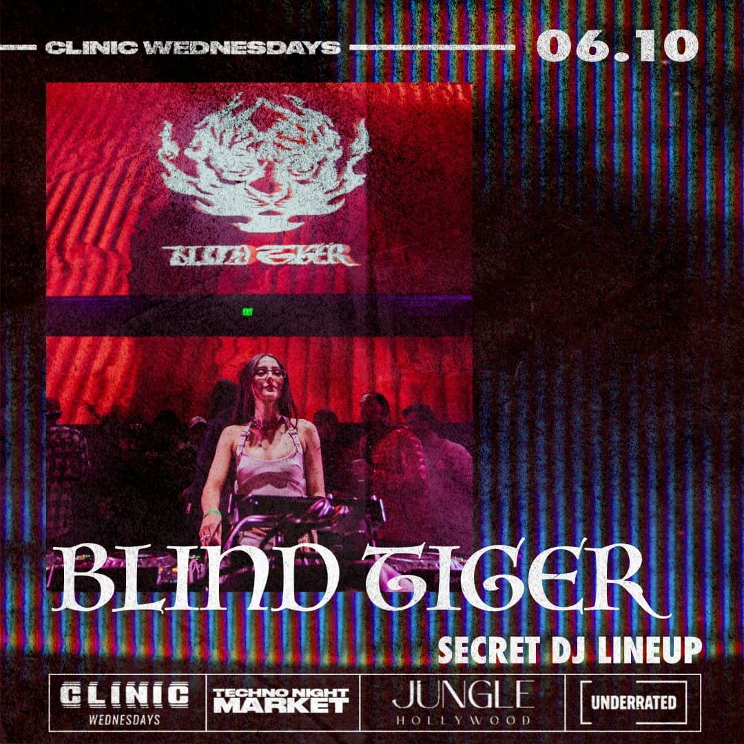 Clinic x Blind Tiger: Secret DJ Lineup