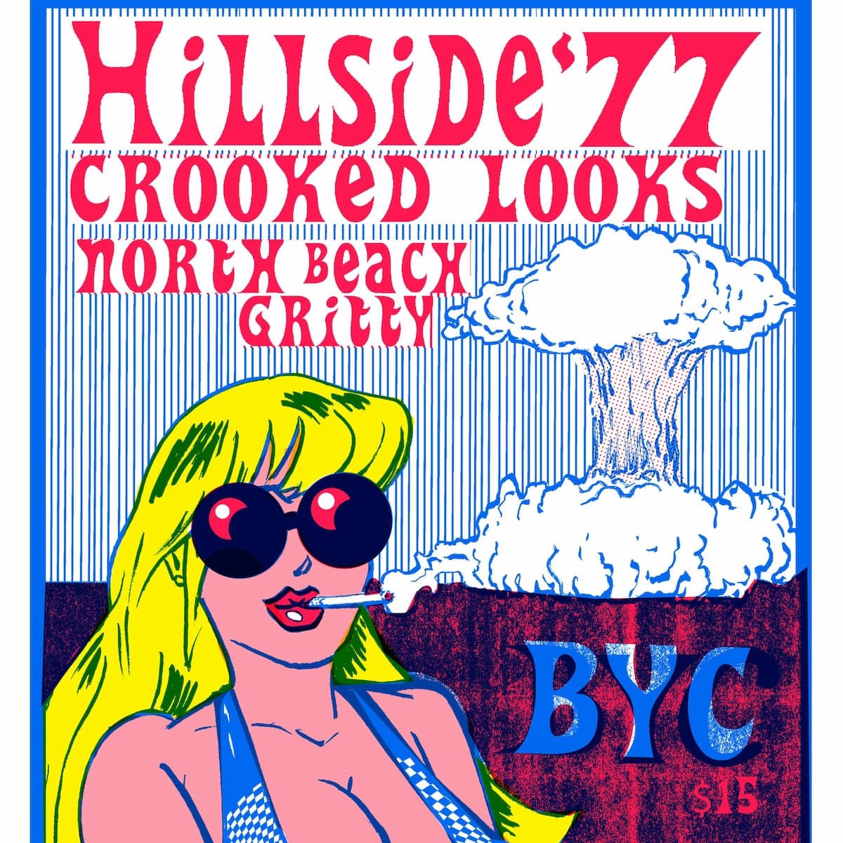 Hillside '77, Crooked Looks, North Beach Gritty