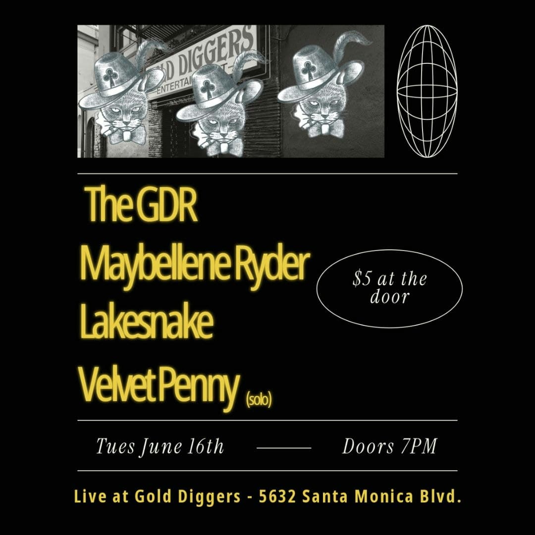 The GDR, Maybellene Ryder, Lakesnake, Velvet Penny (Solo)