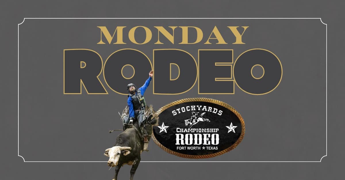 Stockyards Championship Rodeo 6/29