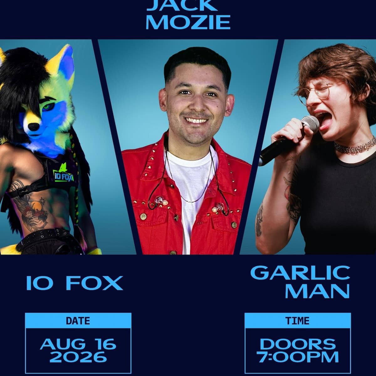 Jack Mozie, Garlic Man, IO Fox