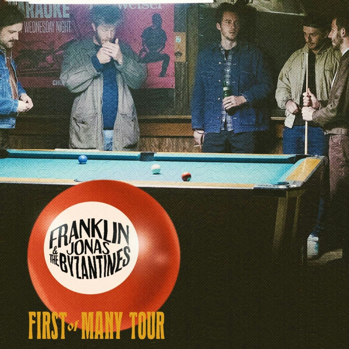 Franklin Jonas & The Byzantines - First of Many Tour