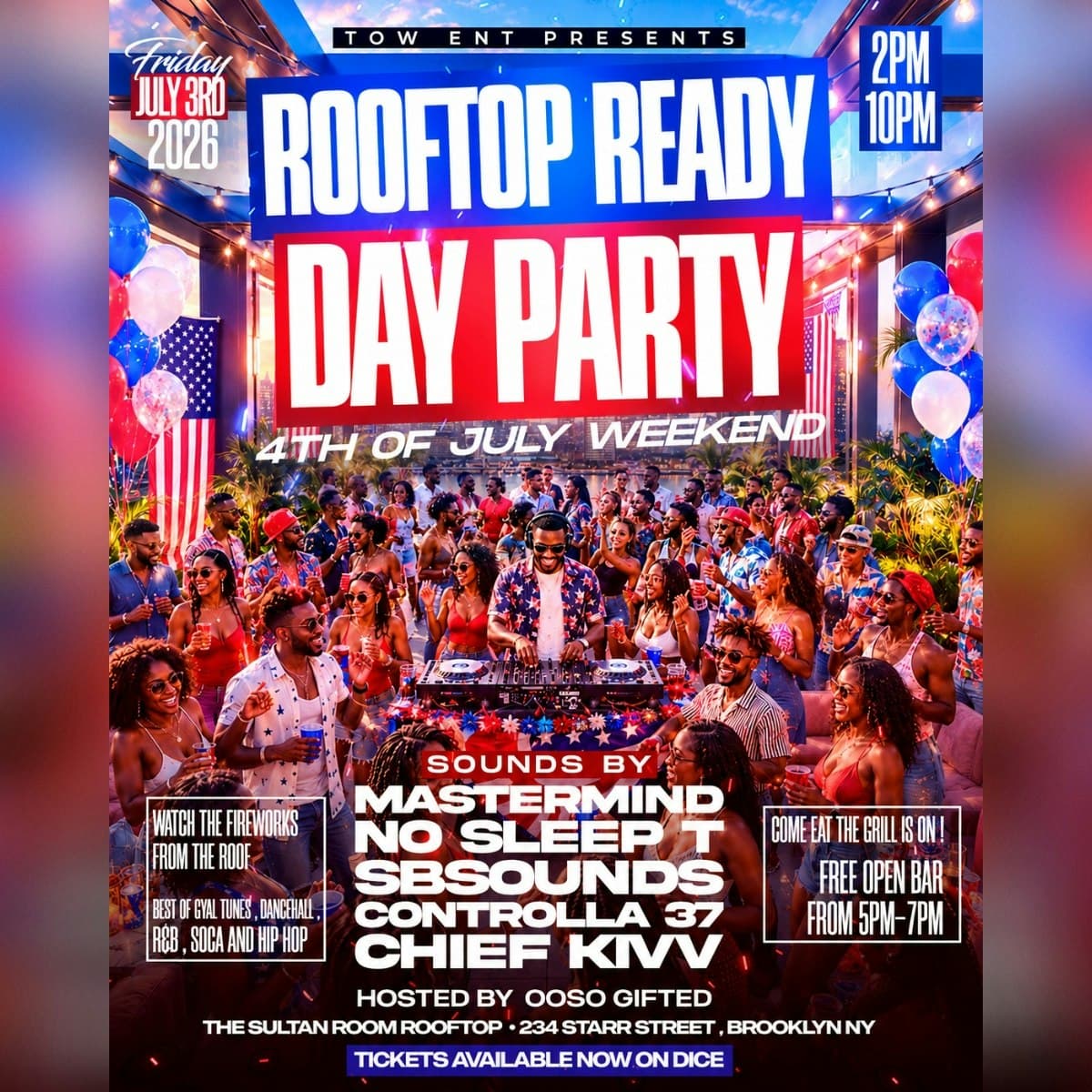 TOW ENT Presents: ROOFTOP READY DAY PARTY 4th of July Weekend