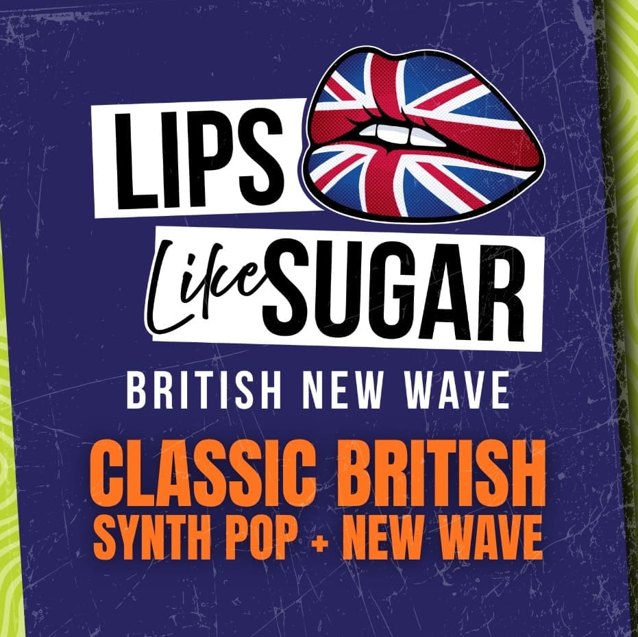 Lips Like Sugar - British New Wave