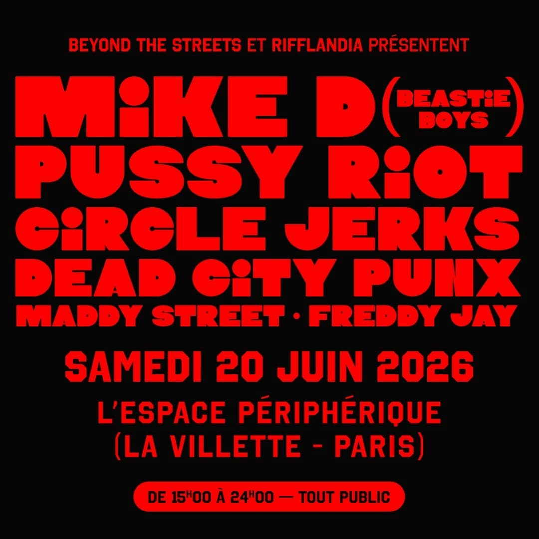 Beyond The Streets : MIKE D (Beastie Boys), Pussy Riots & more