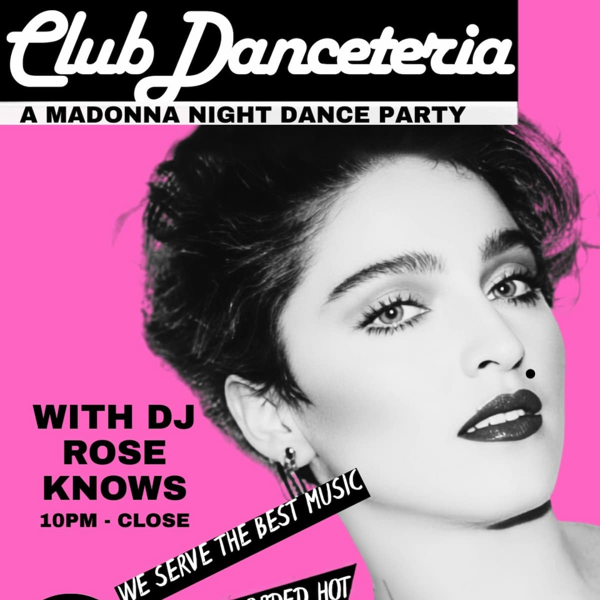 Club Danceteria: A Madonna Night Dance Party wtih Rose Knows