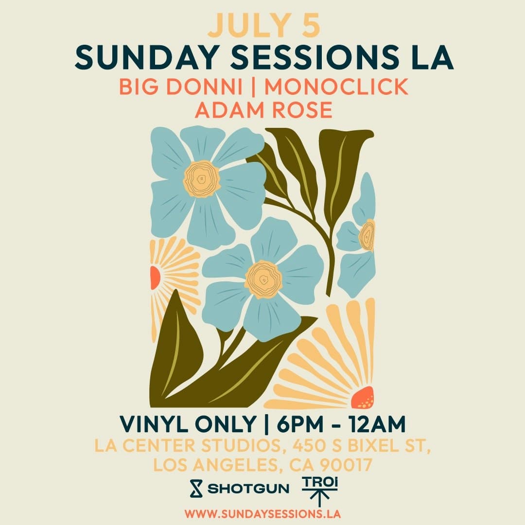 Sunday Sessions LA (Vinyl Only) Open Air 07/05