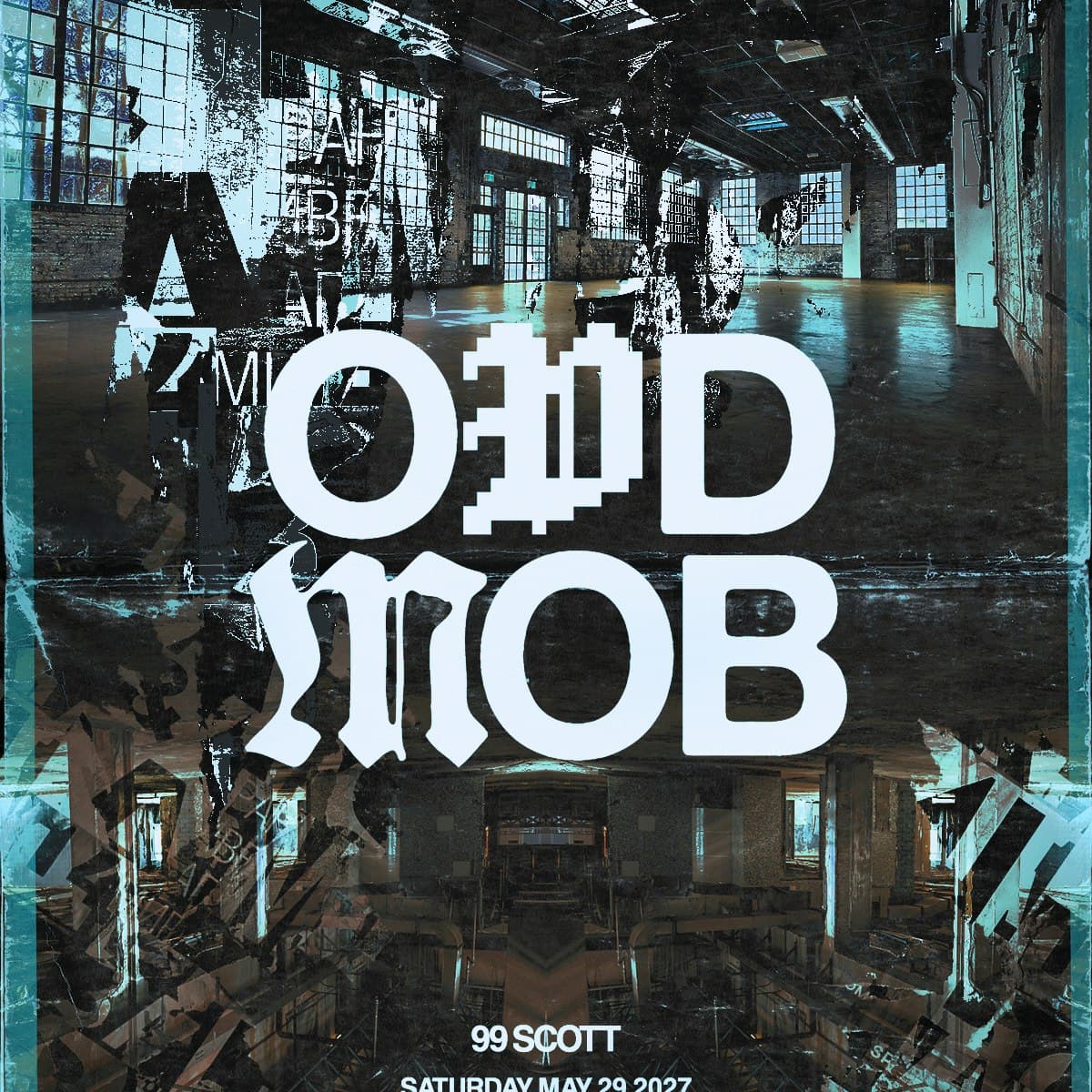 ODD MOB (OFFICIAL AFTERPARTY) **RESCHEDULED TO MAY 29TH 2027
