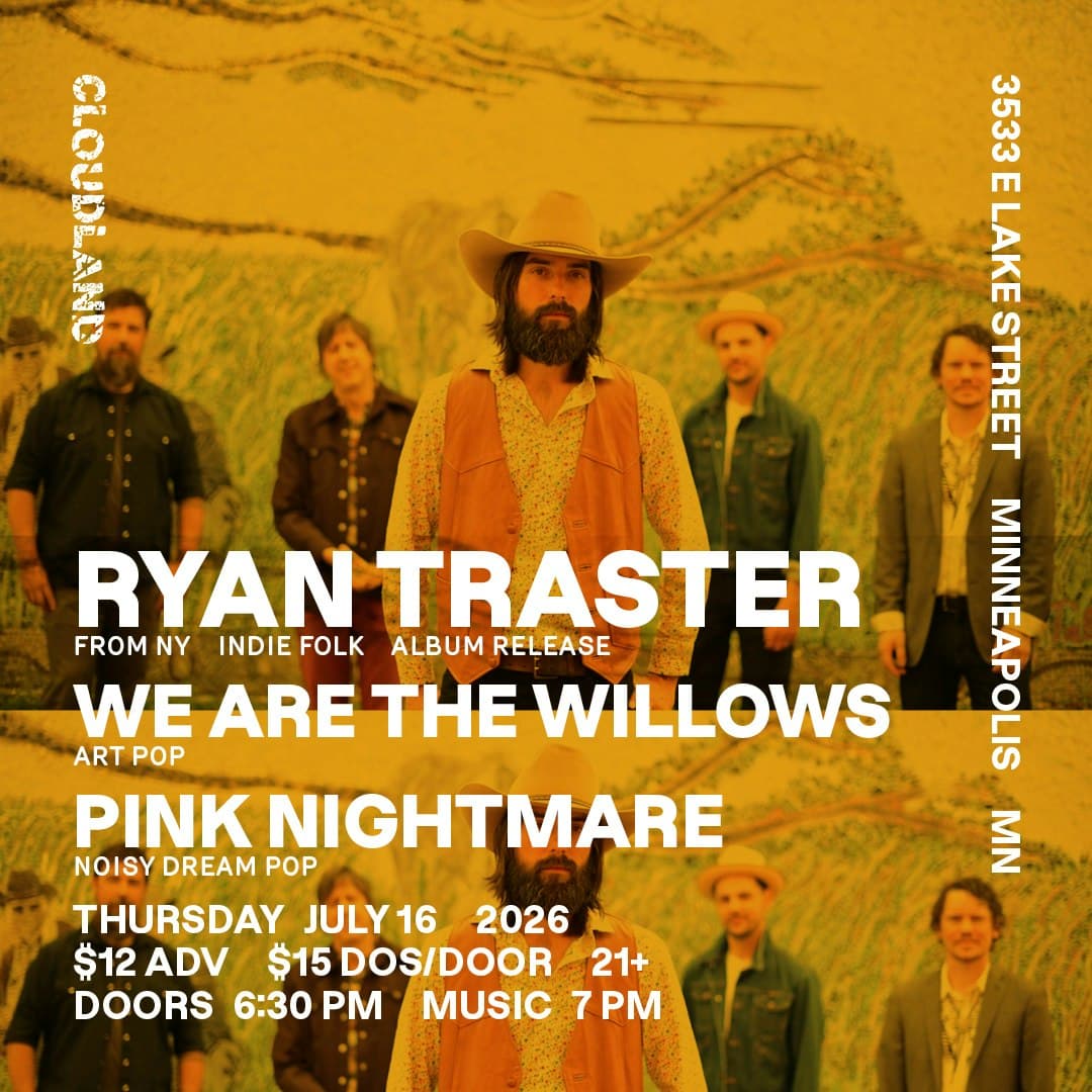 Ryan Traster, We Are The Willows, Pink Nightmare