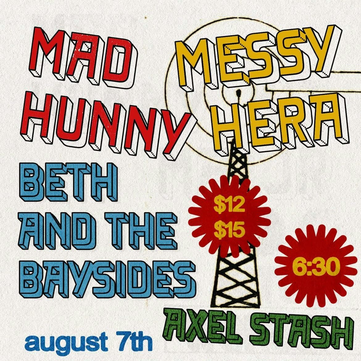 Mad Hunny, Messy Hera, Beth and the Baysides and Axel Stash