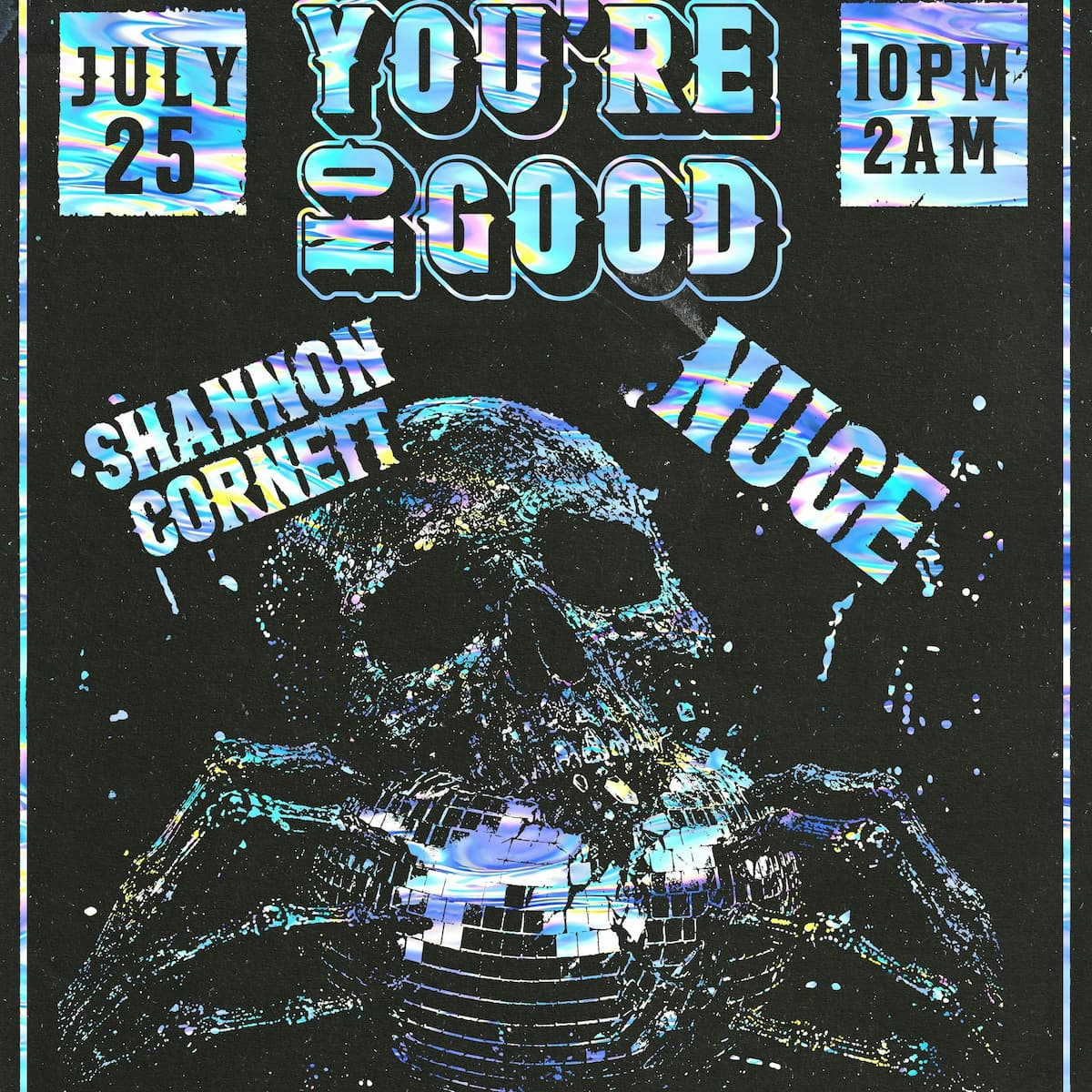 You're No Good Dance Night with DJs Nuge and Shannon