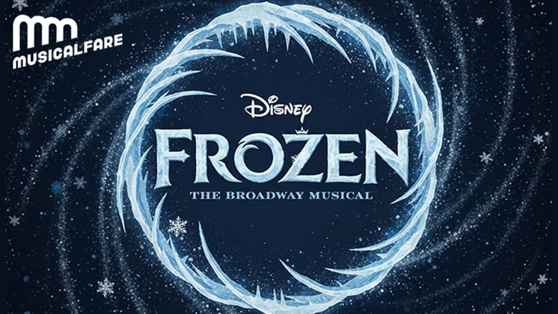 Disney's Frozen the Musical