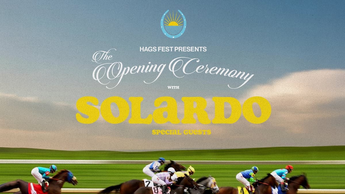 Solardo - Hags Fest Presents: The Opening Day Ceremony