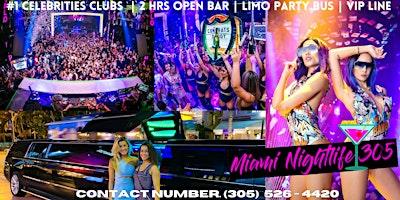 Miami VIP Clubs Packages  + OPEN BAR