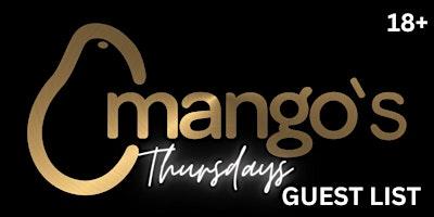 Mango's Thursday Night Guest List