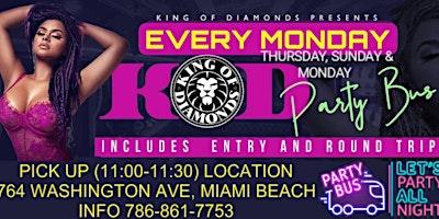 $30 *PARTY BUS* + KING OF DIAMONDS + FREE ADMISSION