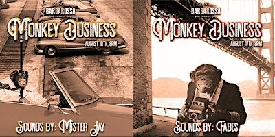 SF's #1 Weekly Event, Monkey Business Thursdays at Barbarossa Lounge