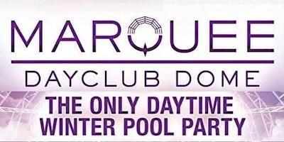 INDOOR POOL PARTY @ MARQUEE DOME