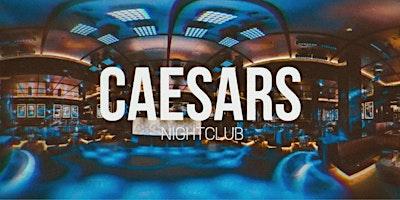 FREE ENTRY to CAESARS Nightclub (edm)