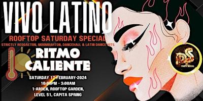 VIVO LATINO(Rooftop Saturday Special) - RITMO CALIENTE