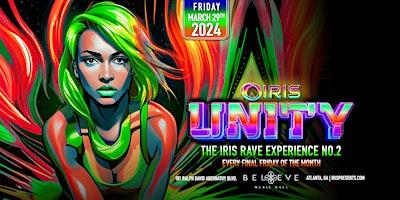 UNITY  RAVE II @ Believe Music Hall | Fri, March 29th! For the CommUNITY