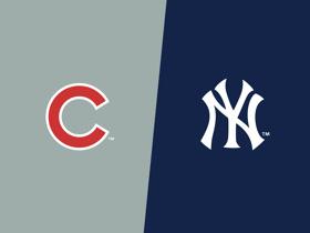 Chicago Cubs at New York Yankees